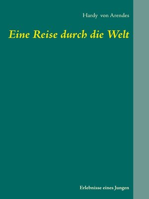 cover image of Eine Reise durch die Welt